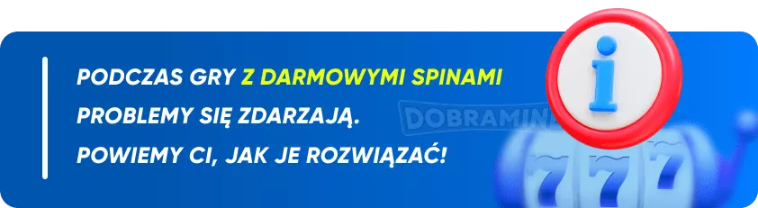 Problems happen when playing with free spins. We